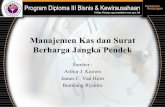 Manajemen Kas dan Surat Berharga Jangka Pendekjnursyamsi.staff.gunadarma.ac.id/Downloads/files/10066/Manajemen... · • Suatu perusahaan menerima dan mampu melakukan investasi kembali