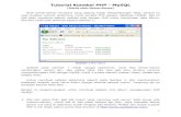 Tutorial Koneksi PHP - MySQL - Ramos' Blog · PDF filekita akan membuat sebuah aplikasi web dengan PHP untuk menyimpan ... menyambungkan PHP dengan MySQL untuk 4 proses standar ...