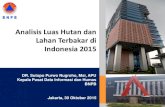 Analisis Luas Hutan dan Lahan Terbakar di Indonesia 2015disasterchannel.co/wp-content/uploads/2015/10/media_Analisis-luas... · Permasalahan Gambut Sangat Kompleks ... 2 1997-1998