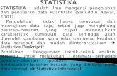 STATISTIKA : adalah ilmu mengenai pengolahan dan ...staff.uny.ac.id/sites/default/files/pendidikan/Dr. Sari Rudiyati, M... · dan penafsiran data kuantitatif (Saifuddin Azwar, ...