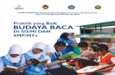 Praktik yang Baik BUDAYA BACA - pdf.usaid.govpdf.usaid.gov/pdf_docs/PA00M3T4.pdf · Pengantar Program Prioritizing Reform, Innovation and Opportunities for Reaching Indonesia's Teachers,Administrators