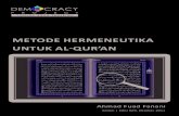 P ro METODE HERMENEUTIKA - · PDF file2 Kolom Edisi 029, Oktober 2011 P e r p u s t a D e m o c r a c y Metode Hermeneutika untuk Al-Qur’an A l-Qur’an sebagai kitab petunjuk (hudan)