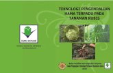 Petunjuk Teknis - Balai Pengkajian Teknologi Sumatera Utarasumut.litbang.pertanian.go.id/ind/images/DokumenPdf/Brosur/PHT... · Menurut laporan Woodford et al. ... jagung, tembakau,