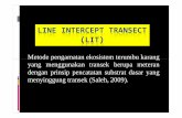 Line Intercept Transect bagian 2 · PDF filejenis lifeform lainnya dihitung dengan rumus (English et al., 1997 dalam Saleh, 2009) : Keterangan : ... Untuk menilai keseragaman ikan