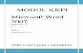 Microsoft Word 2007 1 -   · PDF fileModul Praktikum KKPI SMK Tamtama 1 Sidareja [2] ... yang biasa digunakan untuk membuat laporan, dokumen berbentuk surat kabar,