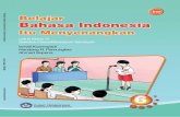 Belajar Bahasa Indonesia Itu Menyenangkan · PDF filemembeli hak cipta buku teks pelajaran ini dari penulis/penerbit untuk disebarluaskan ... B. Menyampaikan Pidato atau ... Selendang