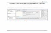 STEP BY STEP IN JAVA NETBEANS PROGRAMMING BY …blog.binadarma.ac.id/.../2011/04/Step-By-Step-Java-Application.pdf · STEP BY STEP IN JAVA NETBEANS PROGRAMMING ... Langkah-Langkah