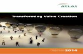 Transforming Value Creation - Atlas · PDF file47 Pelaksanaan Keselamatan dan Kesehatan Kerja (K3) Occupational Health and Safety (OHS) 48 Kegiatan Lingkungan Hidup ... 84 Kode Etik