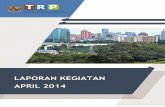 KATA PENGANTAR - trp.or.idtrp.or.id/komponen/produk/the_file/Laporan_April.pdf · RDTR : Rencana Detail Tata Ruang RENAKSI : ... Papua dan Diskusi matek pedoman penyusunan RTR dalam