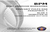 BUKU PANDUAN MAHASISWA PENYAKIT PULPA DAN …akademikpdgub.staff.ub.ac.id/files/2017/08/BPM-BLOK-5.pdf · keras gigi (karies), ... pemeriksaan penunjang laboratoris yang dibutuhkan