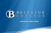 Dunia bersatu, belajar bersama - s.  · PDF file•SMA atau lebih tinggi: 98% ... • Penitipan anak di kampus ... -Stef, Brazil ^Saya suka Bellevue College karena: