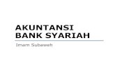 Akuntansi Bank Syariah - Gunadarma Universityimas.staff.gunadarma.ac.id/Downloads/files/30861/Akuntansi Bank... · • Kerangka Dasar Penyusunan dan Penyajian ... • PSAK 59: Akuntansi