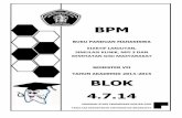 SEMESTER VII TAHUN AKADEMIK 2014-2015 BLOK 4.7akademikpdgub.staff.ub.ac.id/files/2014/11/BPM-Blok-2014-Blok-14.pdf · blok 4.7.14 adalah mampu menerapkan manajemen praktik kedokteran