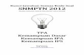 Kunci Jawaban Semua Kode Soal SNMPTN 2012 · PDF fileKunci Jawaban dan Pembahasan SNMPTN 2012. Distributed by   Panduan: File PDF ini mencakup