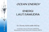 OCEAN ENERGY ENERGI LAUT/SAMUDRA - Kadin … - Energi Laut (METI).pdf · laut menjadi energi listrik Energi samudra murni, dapat digolongkan menjadi empat jenis yaitu energi gelombang