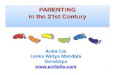 PARENTING in the 21st Century - · PDF filePocung (Sangkan Paraning Dumadi) • Tahapan Perkembangan Emosional Anak • Konteks Jaman • Menjadi Orang Tua Bijak 10. 11 Komunikasi