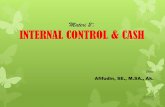 Materi 2 INTERNAL CONTROL & CASH - fe.unisma.ac.idfe.unisma.ac.id/MATERI AJAR DOSEN/PAKT2/AFD/Materi-PA II-2.pdf · pada laporan bank bulanan per 31 Juli 2015. 25 Deposit sebesar