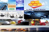 LAPORAN TAHUNAN 2016 - LSP Energilspenergi.co.id/wp-content/uploads/2017/04/LAPORAN-TAHUNAN... · laporan tahunan tepat waktu, ... penyusunan perangkat asesmen kompetensi yang dikeluarkan