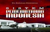 SISTEM PEMERINTAHAN INDOANESI - …pustaka.unpad.ac.id/wp-content/uploads/2016/10/11-Buku-OKK_opt.pdf · vi bab IX Penyelenggaran Sistem Pemerintahan Indonesia • 95 bab X Tujuan