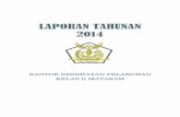 KANTOR KESEHATAN PELABUHAN KELAS II MATARAMkkpmataram.com/announcement/download/Laptah_2014.pdf · program dan kegiatan serta hambatan-hambatan yang ditemui selama tahun 2014 ...