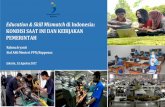 Education & Skill Mismatch di Indonesia: KONDISI SAAT INI ...sdgcenter.unpad.ac.id/wp-content/uploads/2017/08/Rahma-Iryanti... · pengolahan 385 1,5% 341 30,4% 1,1 ... #239 –brg