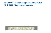 Buku Petunjuk Nokia 7100 Supernova - dewapurnama · PDF filelebih lanjut, baca buku petunjuk lengkap. AKTIFKAN DENGAN AMAN Jangan aktifkan perangkat jika terdapat ... Kode PIN yang