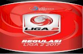 Regulasi Liga 2 13042017 - Liga- Liga 2...PASAL 9 MANAJEMEN RESIKO 9 ... tugas dan tanggung jawab seluruh pihak yang ... berdasarkan hukum negara Republik Indonesia dan telah mendapatkan