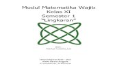 Modul Matematika Wajib Kelas XI Semester 1 Lingkaran · PDF fileModul Matematika Wajib Kelas XI Semester 1 “Lingkaran” Oleh : Markus Yuniarto, S.Si Tahun Pelajaran 2016 – 2017