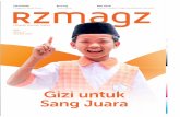 Gizi untuk Sang Juara - Rumah Zakat · PDF fileJl. DewiSartika No. 94 RT/RW 05/07 Margahayu, Bekasi Timur Tel: 021-88397001 BOGOR Jl. Johar No. 42, Kel. Kedungwaringin, Kec. Tanah