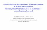 From Pencerah Nusantara to Nusantara Sehat: A Public ...iyhps.org/wp-content/uploads/2015/10/Interprofessional... · A Public Innovation in Primary Healthcare Services in Indonesia