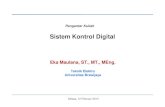 Sistem Kontrol Digital - maulana.lecture.ub.ac.idmaulana.lecture.ub.ac.id/files/2013/02/00-Sistem-Kontrol-Digital... · Silabus MK Sistem Kontrol Digital Pengantar Kuliah ... Sinyal