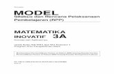 1.ttl inovatif 3A ipa R1 - gurupembaharu.comgurupembaharu.com/home/download/model-rpp-matematika-inovatif.pdf · 1B untuk kelas X. 2. Model Silabus dan RPP Matematika Inovatif Konsep