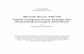 Metoda Rasio TM-TR untuk Estimasi Susut Teknis dan ... · PDF fileUntuk Estimasi Susut Teknik dan Nonteknik Jaringan Distribusi oleh ... Bab 6 Kesimpulan Umum Dan Saran 33 Referensi