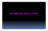 DIABETES MELLITUSDIABETES MELLITUS - …staffnew.uny.ac.id/upload/132300162/pendidikan/Diabetes+mellitus.pdf · hipertensi retinopati infark jantung komplikasi kronik gangreen dm