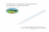 Zonasi Taman NAsional Gunung Merbabu · PDF filezona pemanfaatan dan zona rehabilitasi yang didasarkan pada Peraturan ... Zonasi Taman Nasional Gunung Merbabu pada prinsipnya merupakan