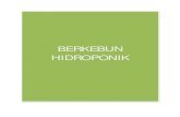 BERKEBUN HIDROPONIKpaketberkebun.com/wp-content/uploads/2017/04/E-Book-Hidroponik... · mendatangkan keuntungan jika ditanam secara hidroponik. Berikut berbagai jenis tanaman yang