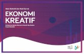 Data Statistik dan Hasil Survei EKONOMI · PDF filePENDAHULUAN Ekonomi Kreatif (Ekraf) merupakan salah satu sektor yang diharapkan mampu menjadi kekuatan baru ekonomi nasional di