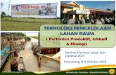 Seminar Nasional Lahan Sub- Optimal 2015 Palembang, 8-9 ...semnaslahansuboptimal.unsri.ac.id/.../uploads/5.-MNoorBalittra.pdf · DASAR PERTIMBANGAN 1. ... penurunan luas tanam/ kekeringan