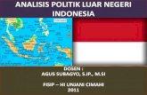 ANALISIS POLITIK LUAR NEGERI INDONESIA · PDF fileperdagangan antar negara di dunia ... •Sebagai contoh, ... pengambil kebijakan tentang fakta yang dilihat (das sein)