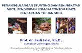 Prof. dr. Fasli Jalal, Ph.D., - sdgcenter.unpad.ac.idsdgcenter.unpad.ac.id/wp-content/uploads/2017/11/4.-Fasli-Jalal... · balita, monitoring pertumbuhan ... pengembangan keprofesioan