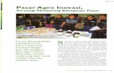 Agro Inovasi.pdf · Komunitas Pasar Agro Inovasi, Strategi Menjaring Keinginan Pasar KepalãBþdån ang Pertanian, Haryono melihat dari dea€berbagai produk hasil inovasi teknologi