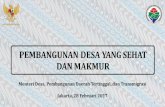 PEMBANGUNAN DESA YANG SEHAT DAN  · PDF fileKONDISI PEMBANGUNAN INDONESIA 3 ... Pembangunan Bidang Ekonomi melalui Pengembangan Produk ... D IYogyakarta 438 100,00% 0,00% 0,00%