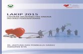 LAPORAN AKUNTABILITAS KINERJA - pjnhk.go.id · PDF fileTabel 3.35 Insidens rate Infeksi Aliran Darah Primer (IADP) di RSJPDHK tahun 2015