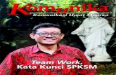Team Work, Kata Kunci SPKSM - paroki-monika.orgparoki-monika.org/files/komunika/komunika-2016-05.pdf · menyadari bahwa kebutuhan pendidikan di Indonesia ... dan Romo Laurens da Costa,