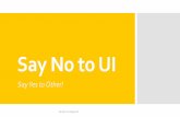 Say No to UI - · PDF file1955 •Universitas Indonesia Say No to UI-Gapura UI. Mengapa UI? Peringkat 309 Dunia, Peringkat 34 Asia, Peringkat 1 ... SIMAK UI (S-1 Reg, S-1 Par, D3)