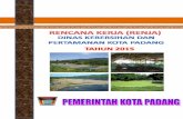 PENDAHULUAN - bappeda.padang.go.idbappeda.padang.go.id/up/download/28092015011703... · Rancangan Renja Dinas Kebersihan dan Pertamanan (D KP) Kota Padang tahun 2015 ... Peraturan