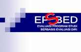 EP BED - Universitas · PDF filemelalui Kopertis sesuai dengan Pedoman Evaluasi Kelayakan Penyelenggaraan Program Studi Atas Dasar Evaluasi Diri sebagaimana dalam lampiran Keputusan