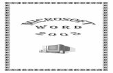 Word 2003 edting - · PDF fileMicrosoft Word 2003 Microsoft Office 2003 merupakan program aplikasi pengolah kata (word processor) yang ... Microsoft Word, dapat dilihat pada gambar
