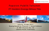 Paparan Publik Tahunan PT Golden Energy Mines · PDF fileKMS : PT Karya Mining Solutions ... PT Berkat Satria Abadi ... Terbaik” oleh IICD selama 4 tahun terakhir berturut-turut
