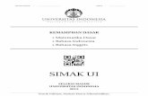SIMAK UIsimak.ui.ac.id/wp-content/uploads/downloads/2015/10/Kemampuan... · menjelaskan cara menjawab soal. 6.Pikirkanlah sebaik-baiknya ... Mata Ujian BAHASA INDONESIA nomor 21 ...